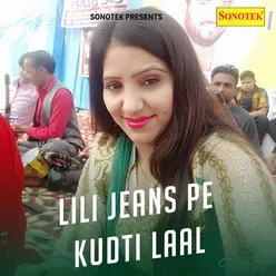 Lili Jeans Pe Kudti Laal